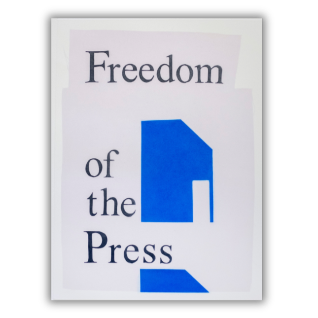 Artwork titled 'Freedom of the Press' with blue and black text on a white background, featuring a simplified graphic.