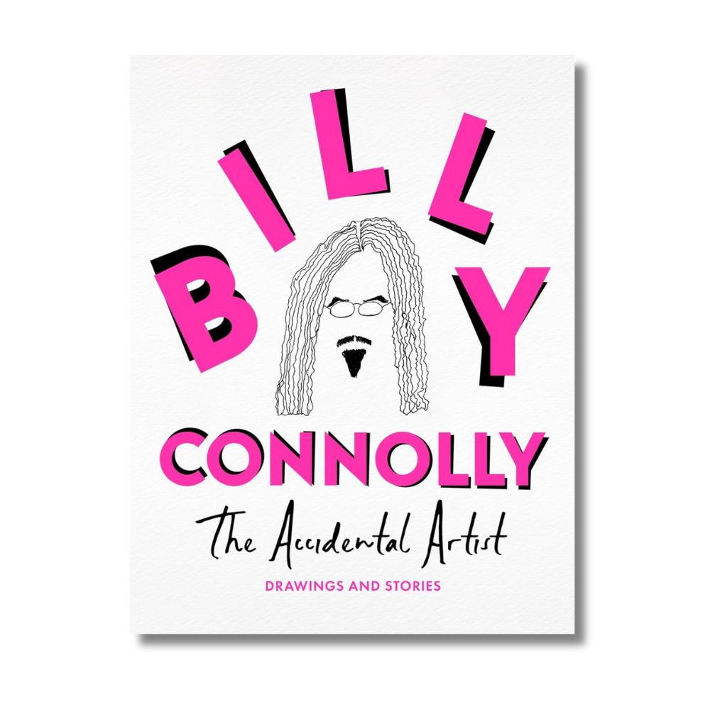 Billy Connolly: The Accidental Artist
