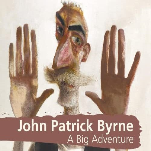 John Byrne: A Big Adventure