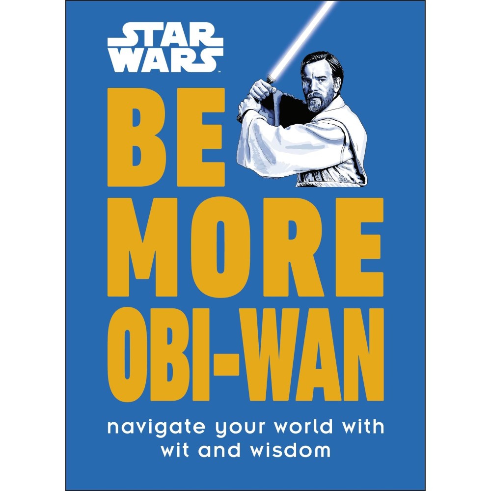 Be More Obi Wan