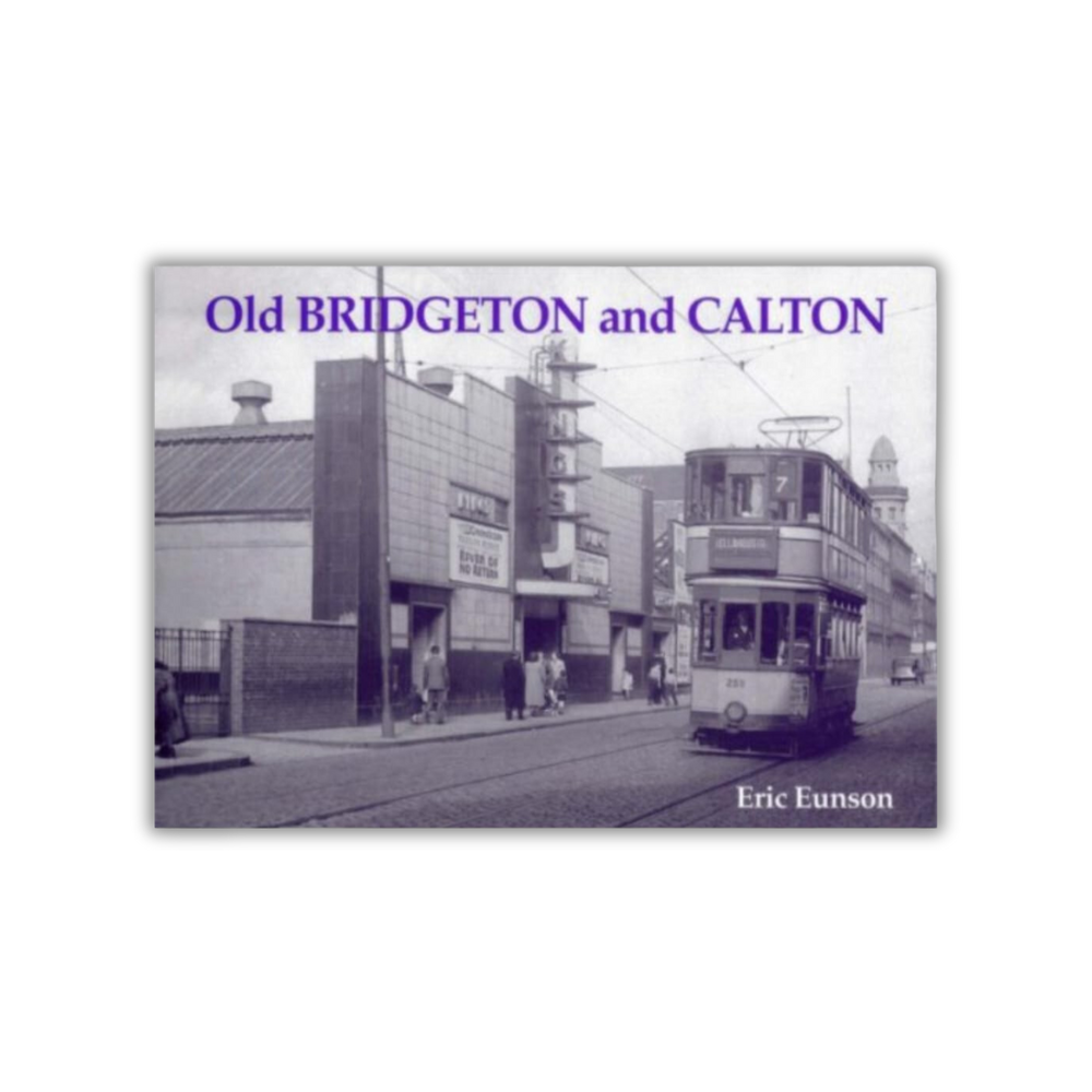 Old Bridgeton and Calton