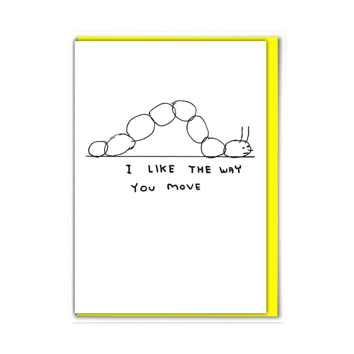 David Shrigley Way You Move Card | Glasgow Life Shop