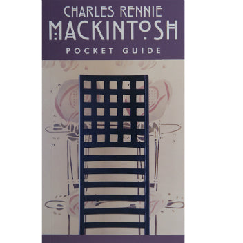 Charles Rennie Mackintosh Pocket Guide