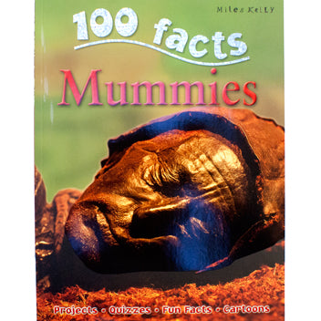 Mummies 100 Facts