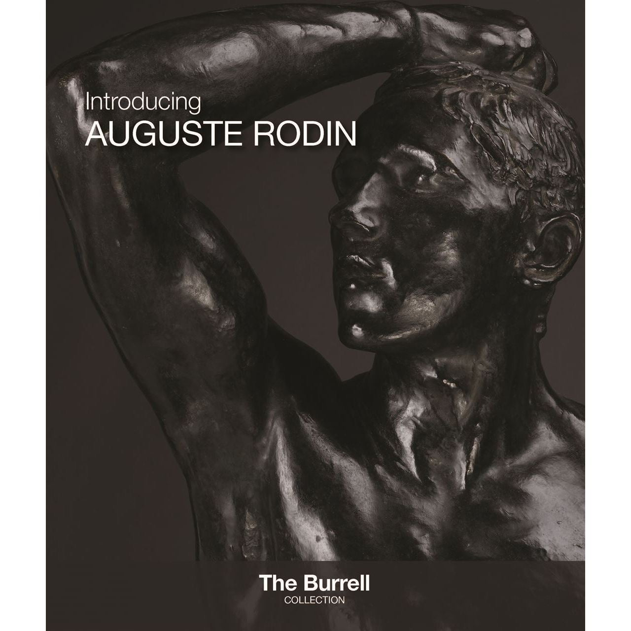 Introducing Auguste Rodin