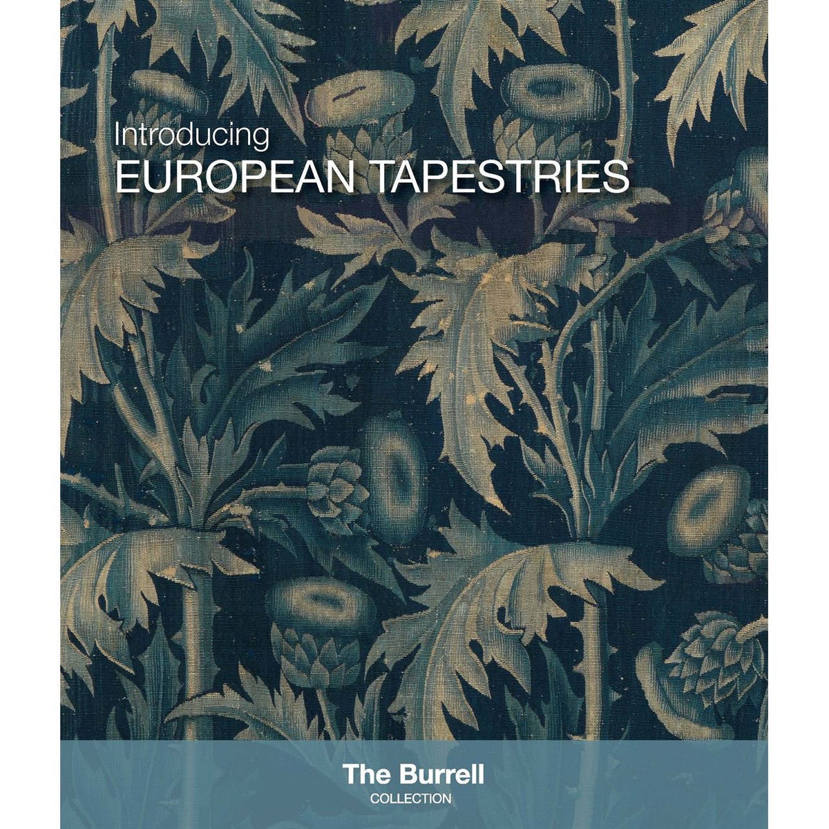Introducing European Tapestries