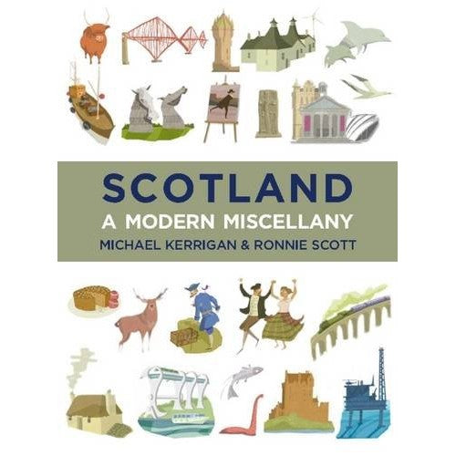 Scotland: A Modern Miscellany